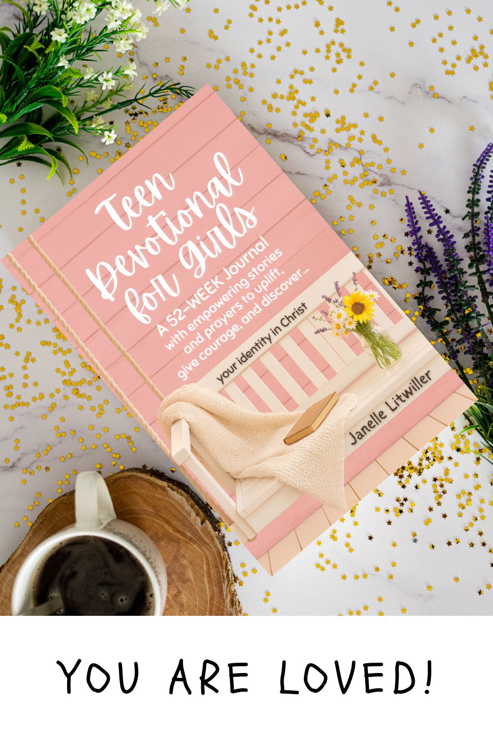Teen Devotional for Girls: A 52-Week Journal
